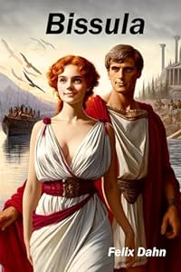 Latin edition of Bissula by Felix Dahn